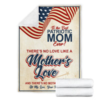 To the Best Patriotic Mom - Mother's Day Blanket - Son - Free Shipping