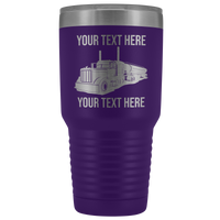 Pete Petroleum Tanker Your Text Here 30oz. Tumbler Free Shipping