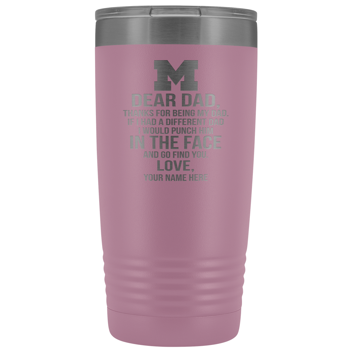 Dear Dad Initial M Your Name(s) 20oz Tumbler Free Shipping