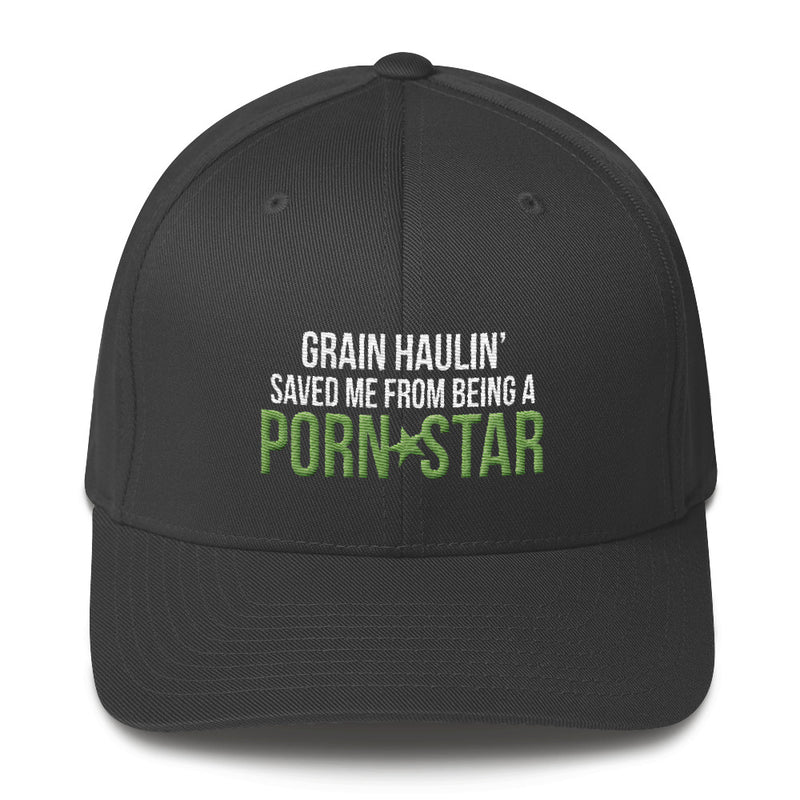 Grain Haulin' Saved Me From Being a Porn Star Flexfit Hat Free Shipping