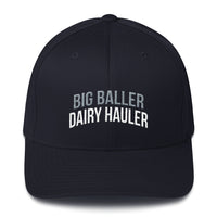 Big Baller Dairy Hauler Flexfit Hat Free Shipping