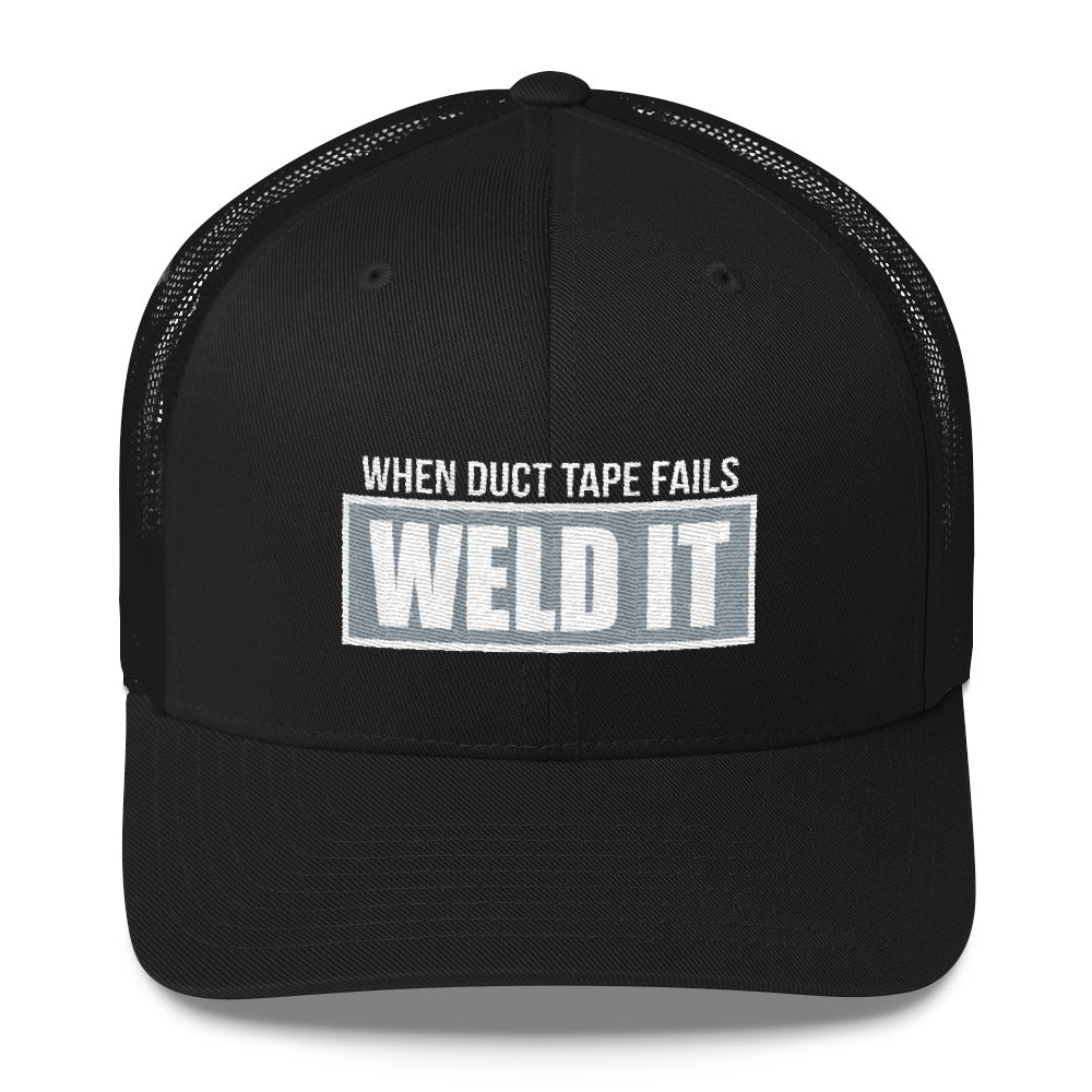 When Duct Tape Fails Weld It Welders Snapback Hat Free Shipping