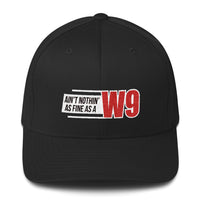 Ain't Nothin' As Fine As A W9 Flexfit Hat Free Shipping