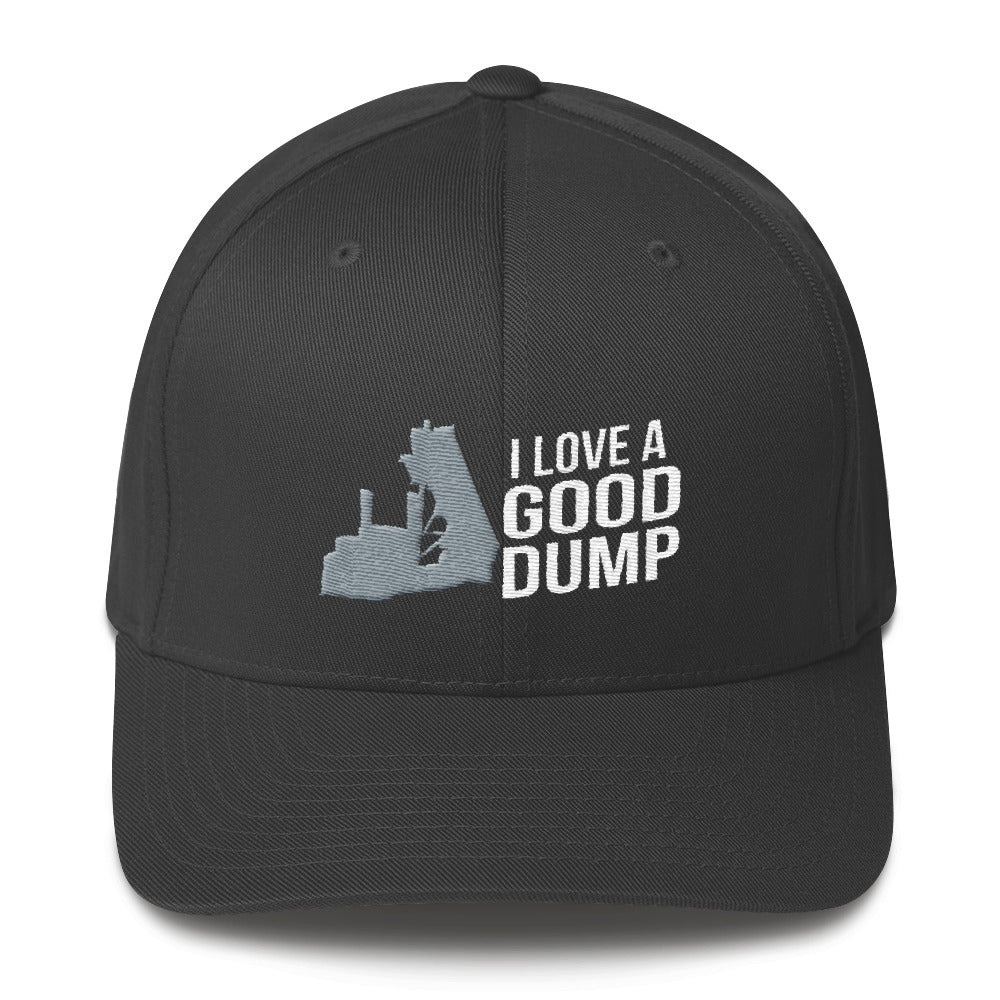 I Love a Good Dump End Dump Flexfit Hat Free Shipping