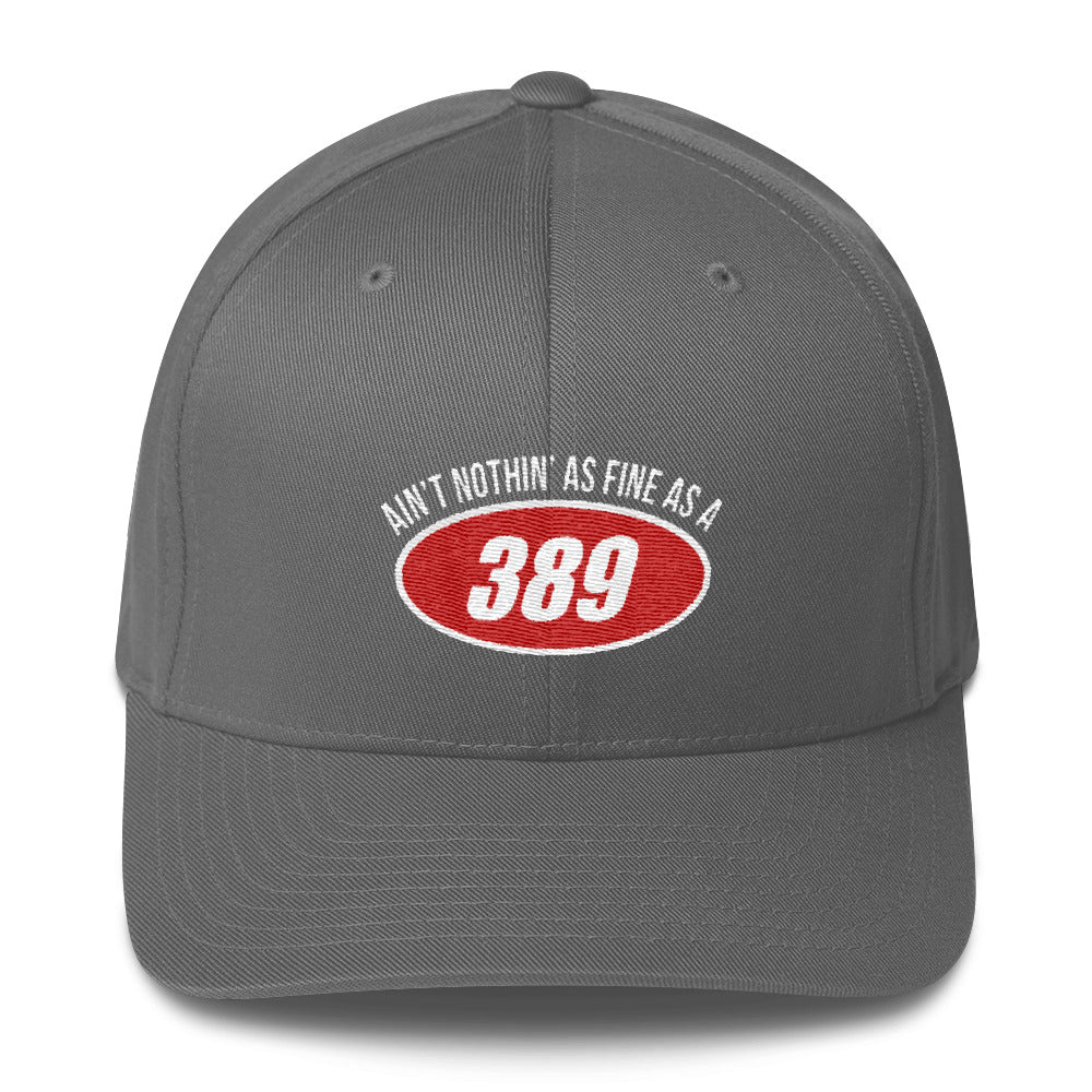 Ain't Nothin' As Fine As A 389 Flexfit Hat Free Shipping