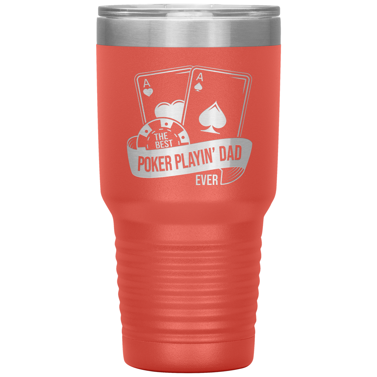 The Best Poker Playin' Dad Ever Free Shipping